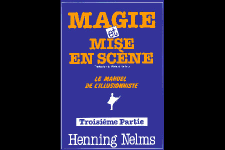 Magie et mise en scène (Vol.3)
