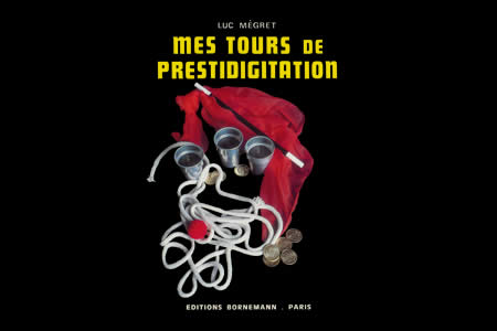 Mes Tours de prestidigitation