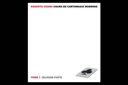 Cours de cartomagie moderne (Tome 1 - 2)