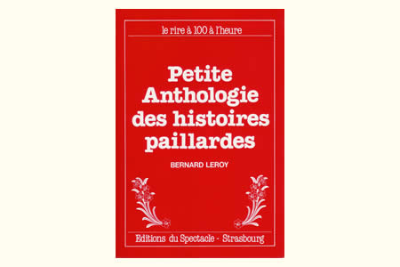 Petite Anthologie des Histoires Paillardes