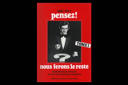 Pensez ! Nous ferons le reste (Vol.1)