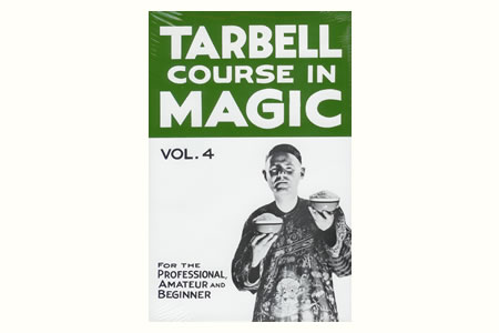 Tarbell Course in Magic Vol.4